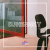 DJ Hengky - DJ Ceritakan kembali - Single